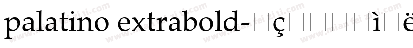 palatino extrabold字体转换